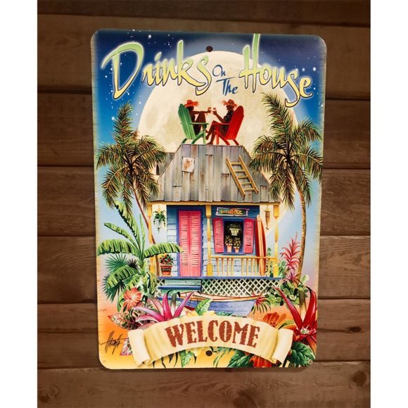 Welcome Drinks on the House 8x12 Metal Wall Bar Sign Poster - Picture 1 of 1